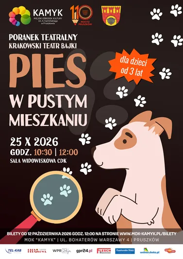 Poranek Teatralny - Pies w pustym mieszkaniu - Krakowski Teatr Bajki